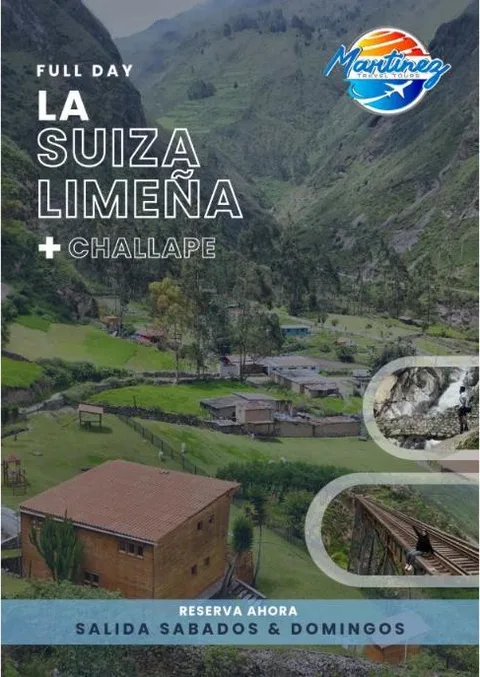 La Suiza Limeña + Challape – Full Day